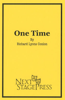 ONE TIME by Richard Lyons Conlon