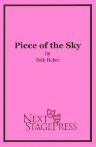 PIECE OF THE SKY by Beth Huber