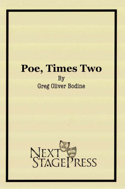 Poe, Times Two by Greg Oliver Bodine - Digital Version