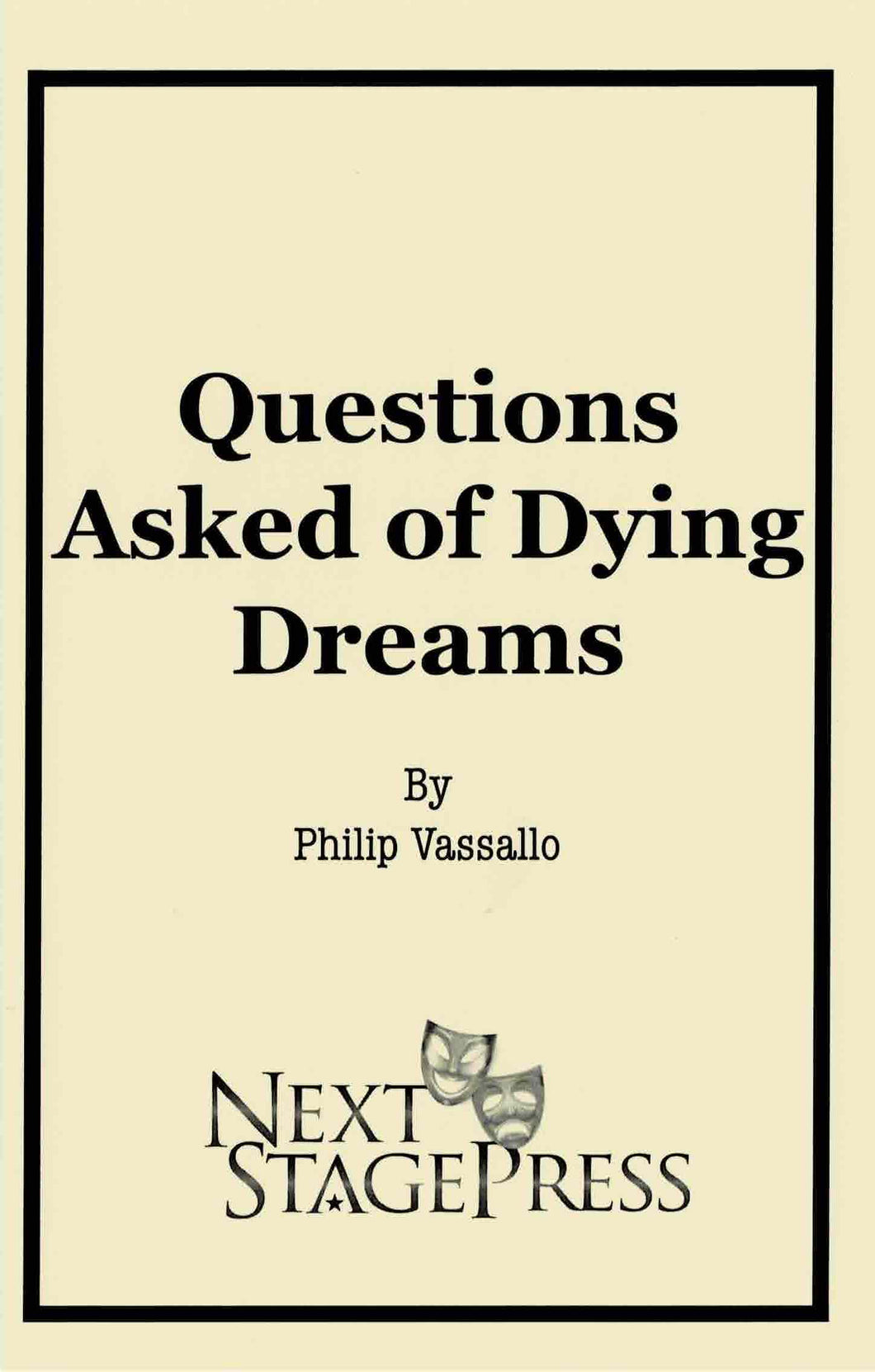 Questions Asked of Dying Dreams