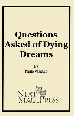 Questions Asked of Dying Dreams - Digital Version