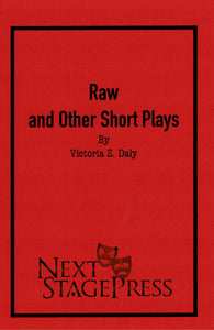 Raw and Other Short Plays