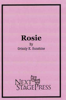 Rosie by Grizzly K. Sunshine