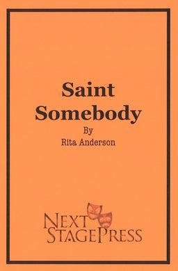 SAINT SOMEBODY by Rita Anderson