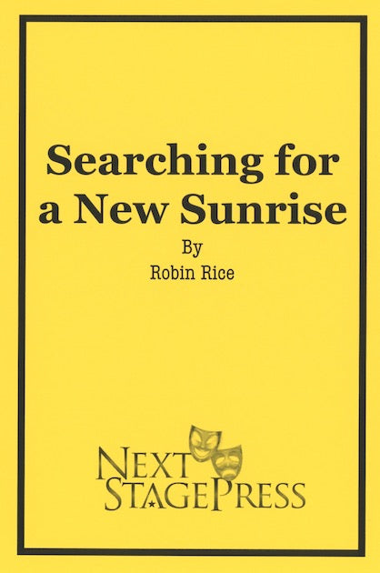 SEARCHING FOR A NEW SUNRISE by Robin Rice - Digital Version