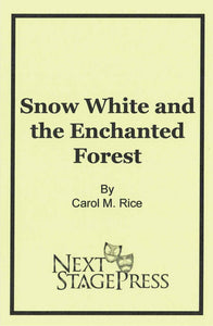Snow White and the Enchanted Forest