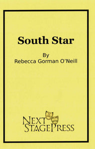 SOUTH STAR by Rebecca Gorman O'Neill