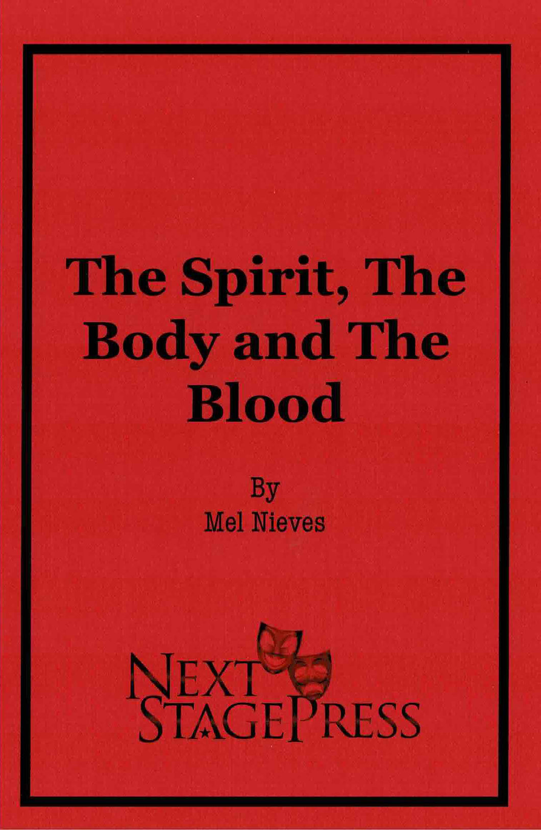 The Spirit, The Body & The Blood - Digital Version