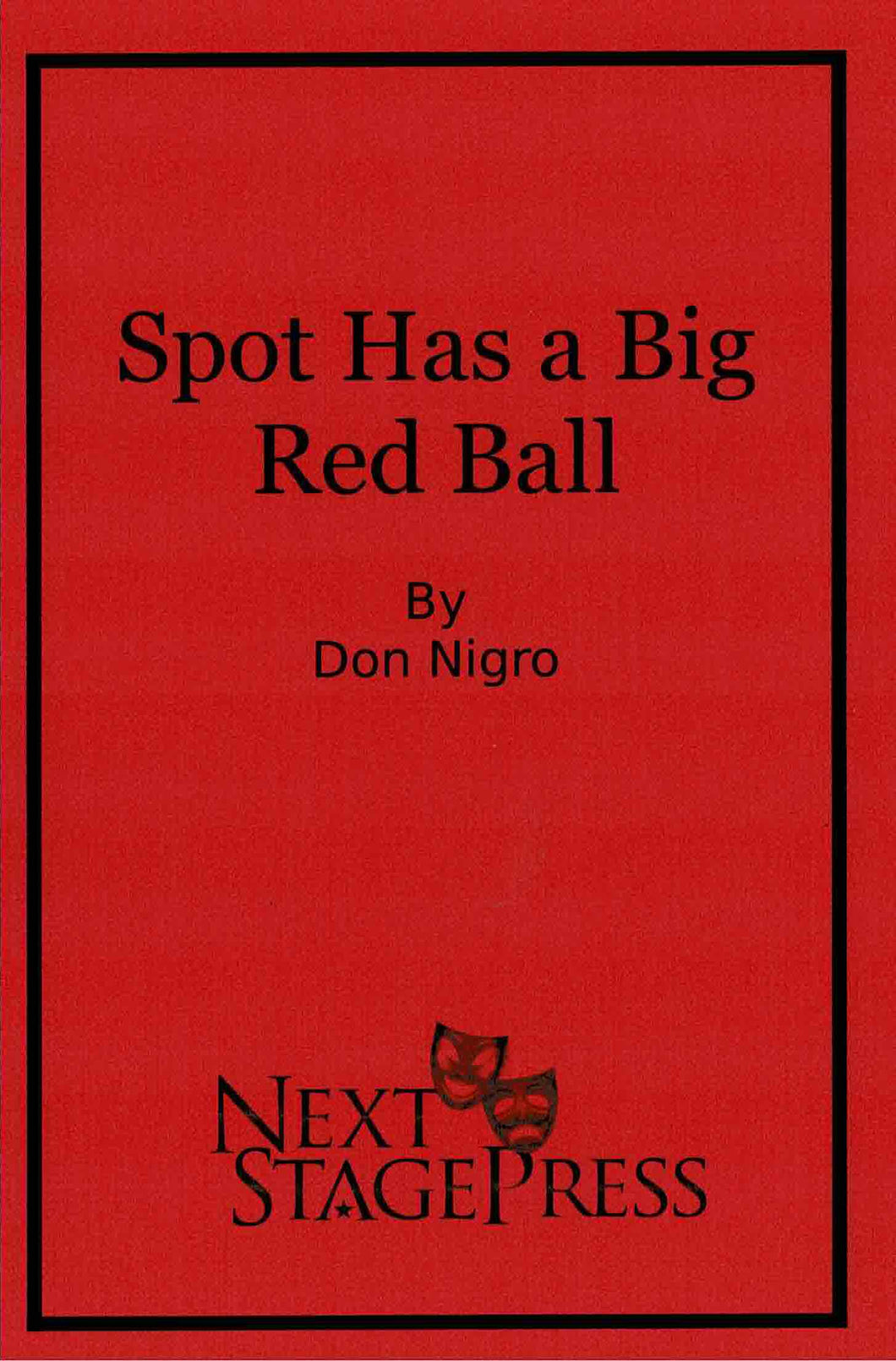 Spot Has a Big Red Ball