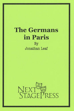 THE GERMANS IN PARIS by Jonathan Leaf - Digital Version