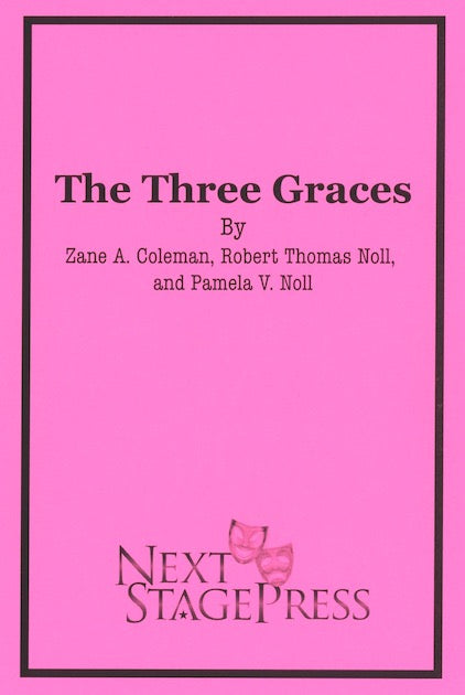 THE THREE GRACES  by Robert Noll, Pamela V. Noll, and Hazel Coleman - Digital Version