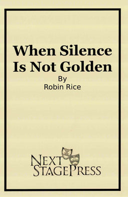 When Silence Is Not Golden - Digital Version