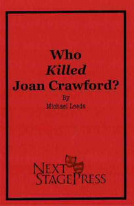 Who Killed Joan Crawford? by Michael Leeds