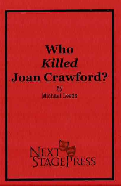 Who Killed Joan Crawford? by Michael Leeds