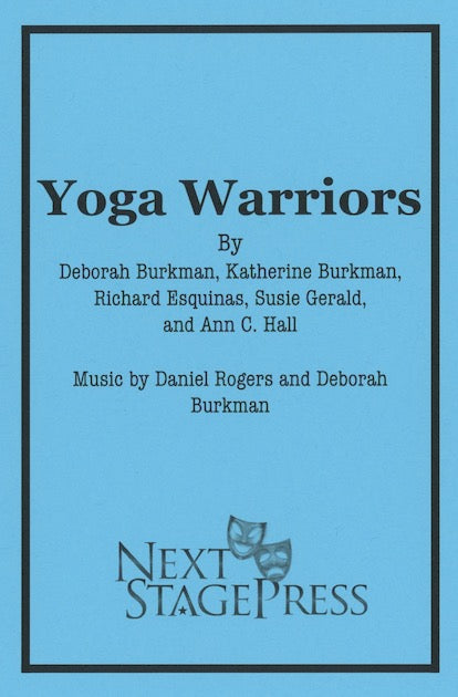 YOGA WARRIORS by Deborah Burkman, Katherine Burkman, Richard Esquinas, Susie Feral, and Ann C. Hall - Digital Version