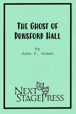 Ghost of Dunsford Hall, The