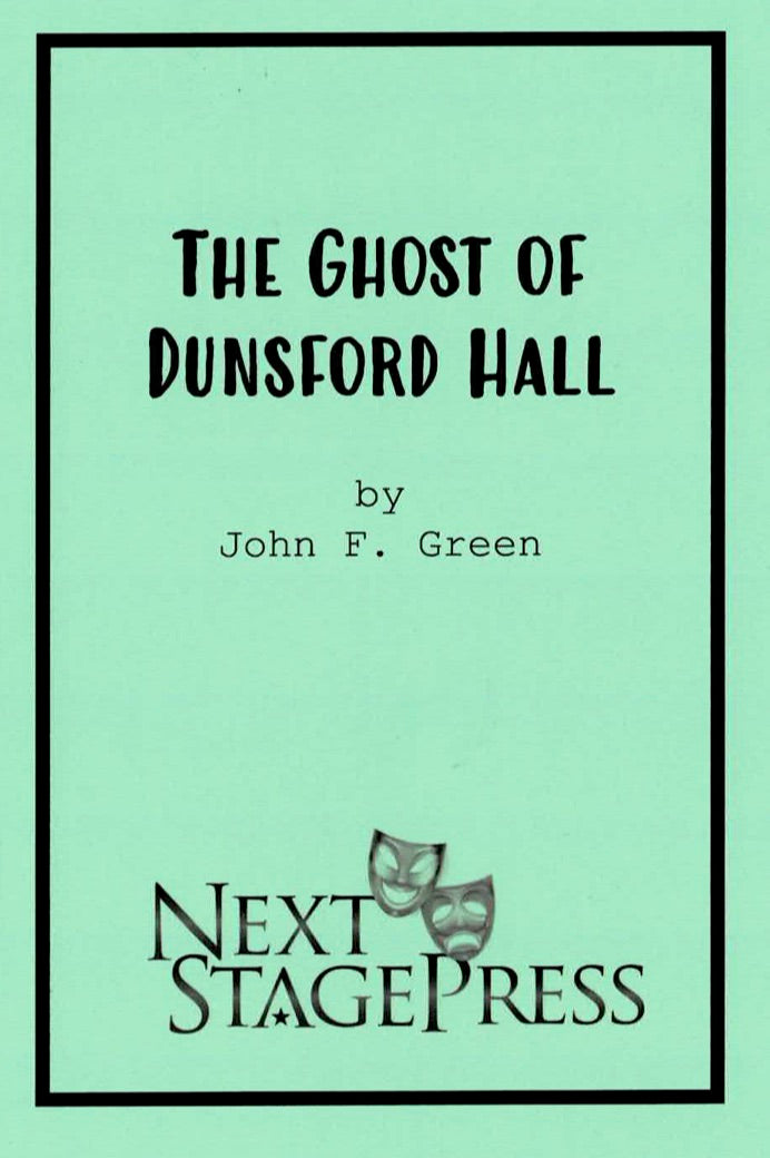 Ghost of Dunsford Hall, The