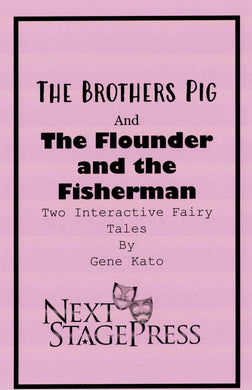 The Brothers Pig and The Flounder and the Fisherman - Digital Version